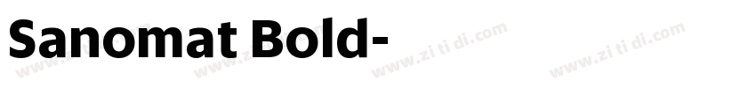 Sanomat Bold字体转换 Sanomat Bold字体转换